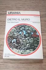 Urania 21 Novembre 1976 710 Fred Saberhagen Dietro il muro Copertina Flessibile