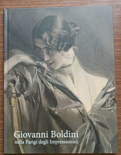 Giovanni boldini nella parigi - giovanni,