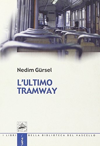 Gürsel nedim ultimo tramway - gürsel,