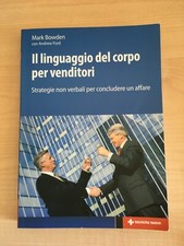 LINGUAGGIO DEL CORPO PER VENDITORI - Mark Bowden - 9788848129299