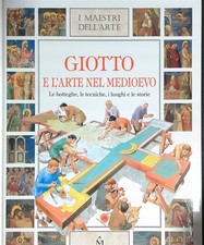 GIOTTO E L'ARTE NEL MEDIOEVO