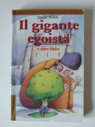 Gigante egoista altre - gigante, ed