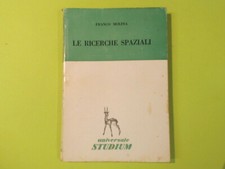 LE RICERCHE SPAZIALI FRANCO MOLINA UNIVERSALE STUDIUM 1961