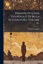 Pensieri Di Varia Filosofia E