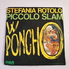 STEFANIA ROTOLO - PICCOLO SLAM - W PONCHO - GO! - VINILE VINYL 45 GIRI 7" INCHES