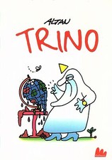 TRINO - Altan - la creazione - Dio - Fumetti - comico - religione - Gallucci