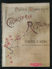 SPARTITO MUSICALE PIETRO MASCAGNI CAVALLERIA RUSTICANA ROMANZA E SCENA 1890 CA