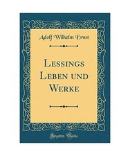 Lessings Leben und Werke
