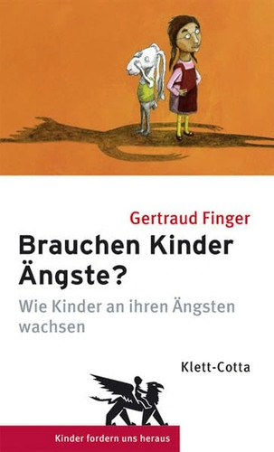 Brauchen kinder ängste - brauchen,