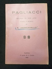 LIBRETTO D'OPERA TEATRALE - PAGLIACCI - DRAMMA IN 2 ATTI - 1880 - 24 PAGINE