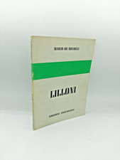 Umberto LILLONI" Mario De Micheli 1971 Cento opere di Lilloni, mostra antologica