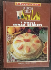 I DOLCI SENZA SEGRETI - LA