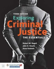 Exploring Criminal Justice: 