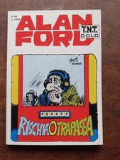 ALAN FORD T.N.T. GOLD  NUMERO 46 DICEMBRE 1999 RISCHIA O TRAPASSA