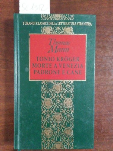 Tonio kroger morte venezia - tonio,