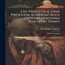 Un Profeta E Una Profezia