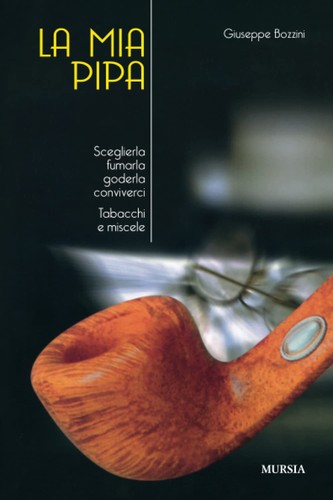 Mia pipa sceglierla fumarla - pipa,