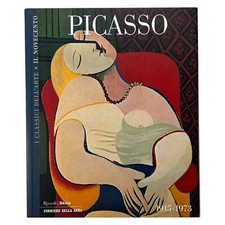 Franco Russoli - I CLASSICI DELL'ARTE - IL NOVECENTO - PICASSO (1915-1973)