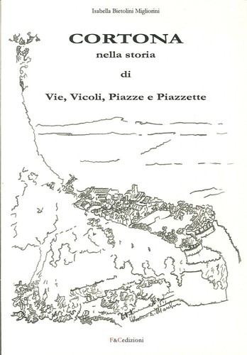 Cortona nella storia - cortona,