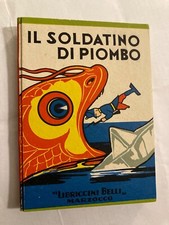 C1951 LIBBRICINI BELLI 26 IL SOLDATINO DI PIOMBO EDIZIONE MARZOCCO 1939 EDICOLA
