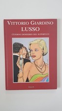 Vittorio Giardino Lusso-