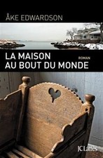 La Maison au Bout du Monde von