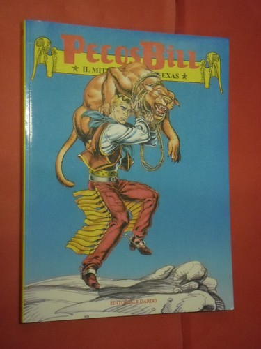 Pecos bill mitico eroe del - il,