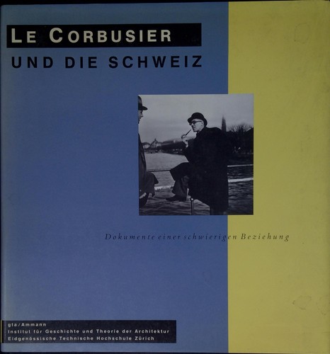 Corbusier und die - ,