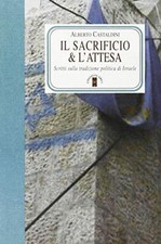 Il sacrificio e l'attesa -