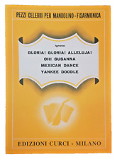 Pezzi Celebri per Mandolino Fisarmonica o Chitarra Spartiti 4 Brani Oh! Susanna