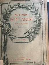 CALDERINI, Marco. Antonio Fontanesi Pittore Paesista. 1818 - 1882.  Paravia 1901