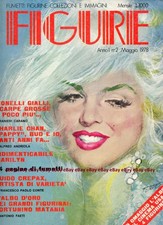 MARILYN MONROE FIGURE 1978 rivista ITALIAN COMPLETE RARE MAGAZINE