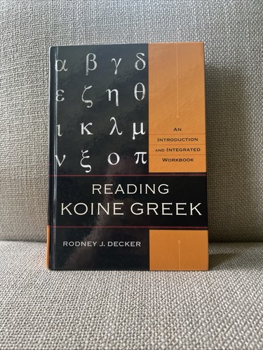 Reading koine greek an - reading,