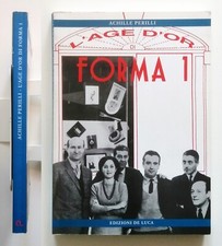 L'Age d'Or di Forma 1 Achille