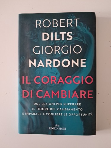 Coraggio cambiare - il,