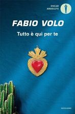 LIBRO TUTTO È QUI PER TE - FABIO VOLO