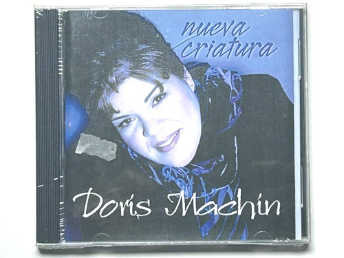 Doris machin nueva criatura - doris,