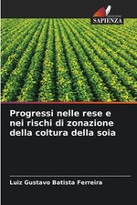 Progressi nelle rese e nei