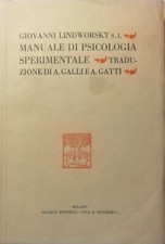 MANUALE DI PSICOLOGIA SPERIMENTALE - G. Lindworsky S. I. - ed. 1939