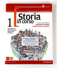 Storia in Corso Edizione Rossa Civiltà, Tecniche, Industria + Atlante Mondadori