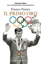 FRANCO NONES. IL PRIMO ORO  -
