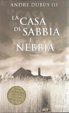 La casa di sabbia e nebbia