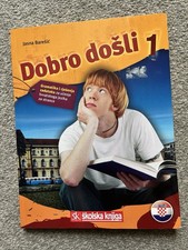 Dobro Dosli 1 Workbook