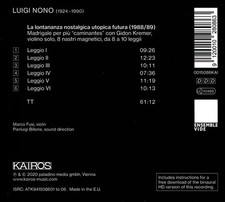 MARCO PIERLUIGI BILLONE FUSI - LUIGI NONO: LA LONTANANZA NOSTALGICA UTOPICA FUTU