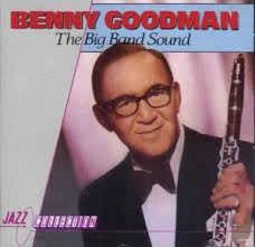 Benny goodman the - benny, band