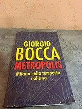 GIORGIO BOCCA METROPOLIS_ ARNOLDO MONDADORI EDITORE