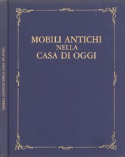 Mobili antichi nella casa di