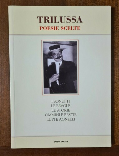 Trilussa poesie scelte - scelte.,