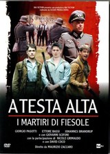 A testa alta I martiri di Belfiore RARO FILM RAI FICTION DVD