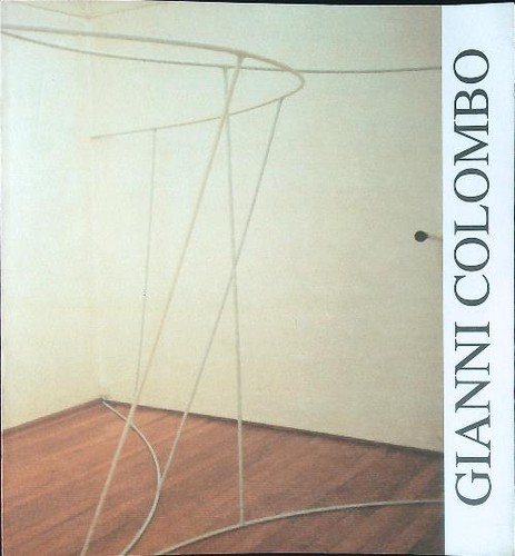 Gianni colombo spazio curvo - -,